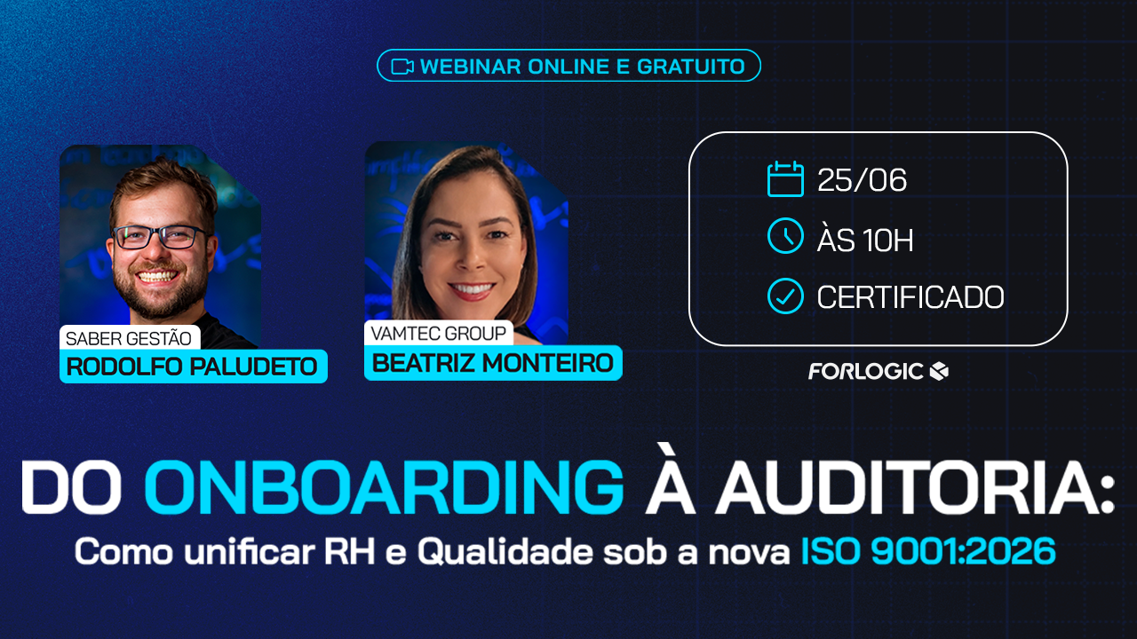 Do Onboarding à Auditoria: como unificar RH e Qualidade sob a nova ISO 9001:2026 — Semana da Qualidade 2026