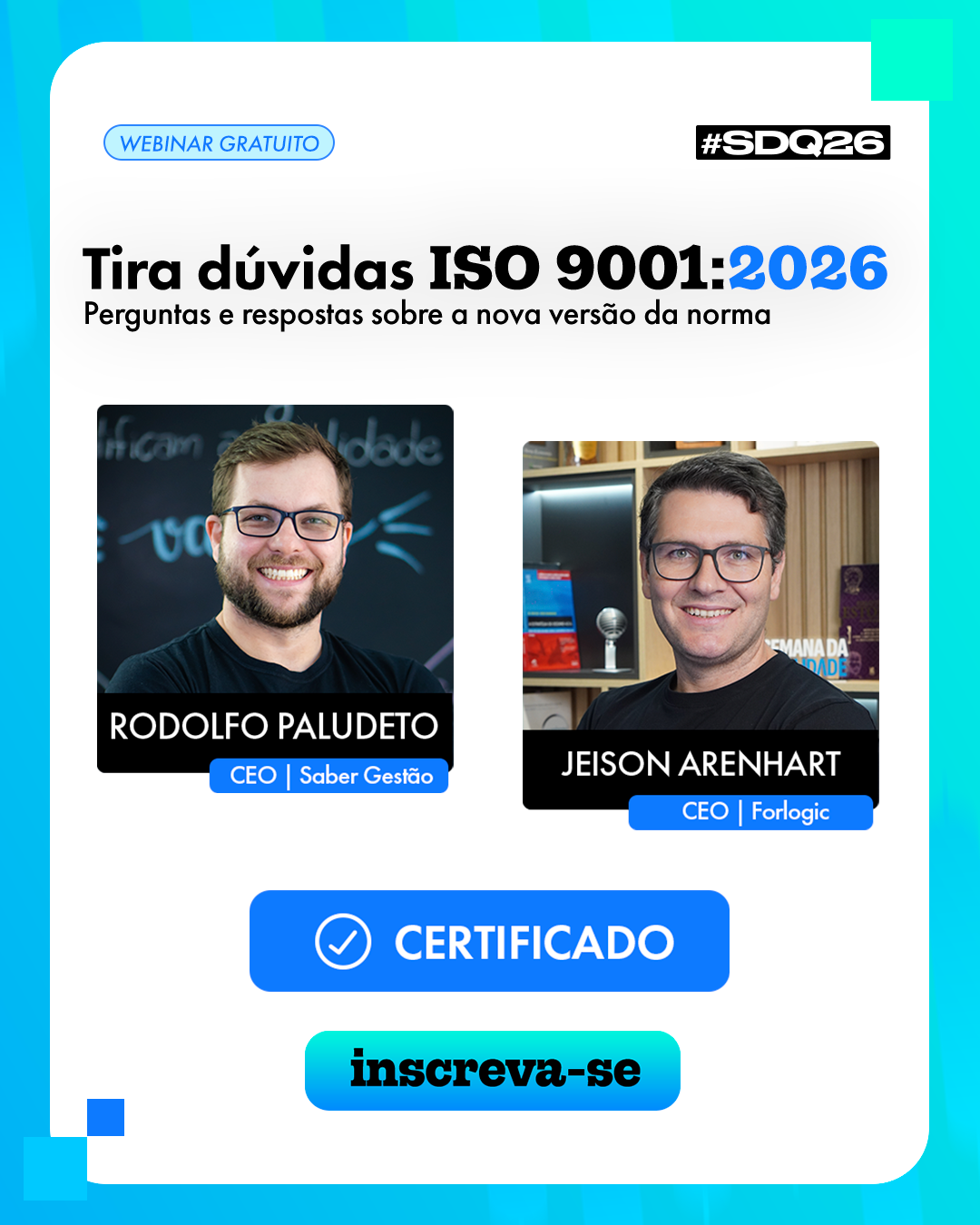 Webinar Tira dúvidas ISO 9001:2026 — Semana da Qualidade 2026